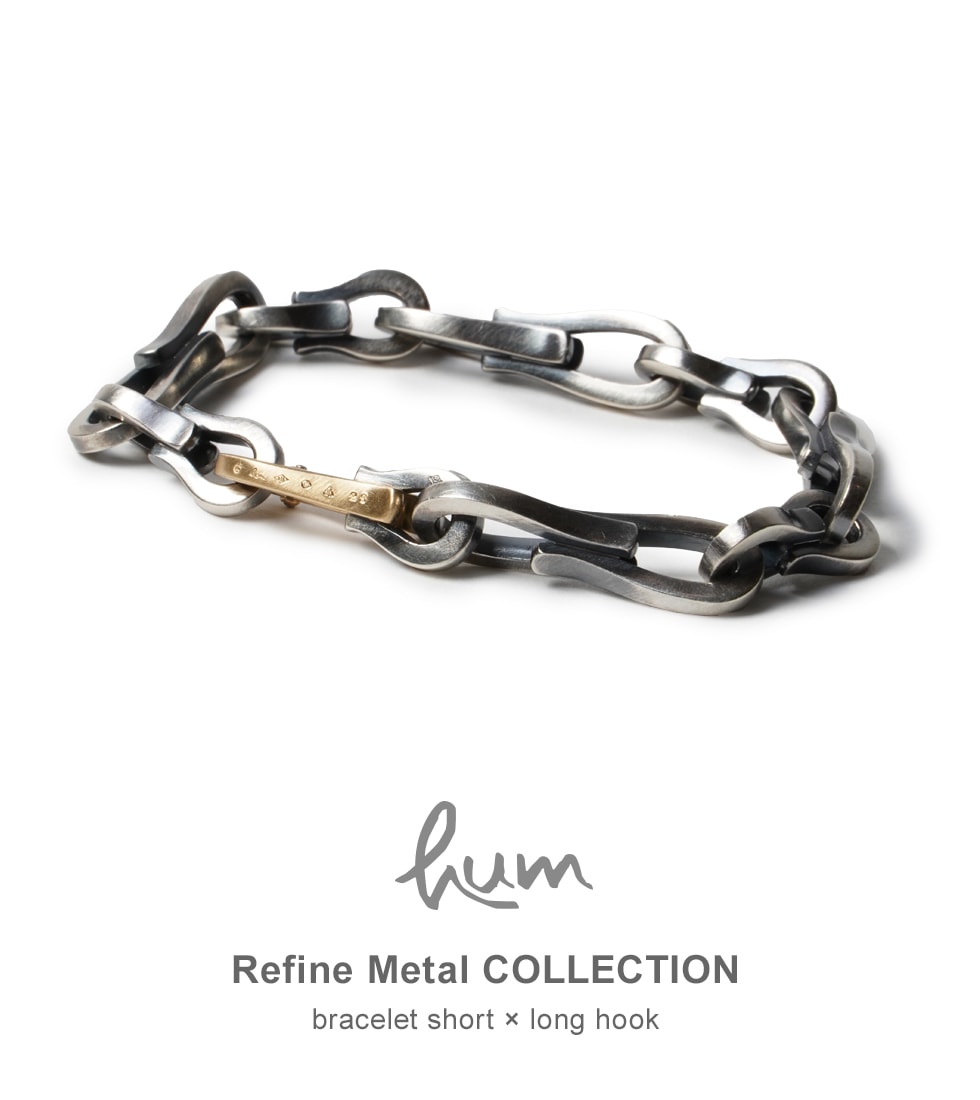 hum - Refine Metal COLLECTION bracelet - ブレスレット